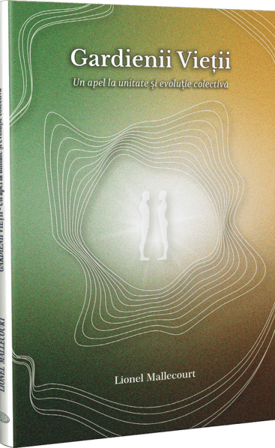 Gardienii Vieții – Cartea fundamentală a viziunii comune