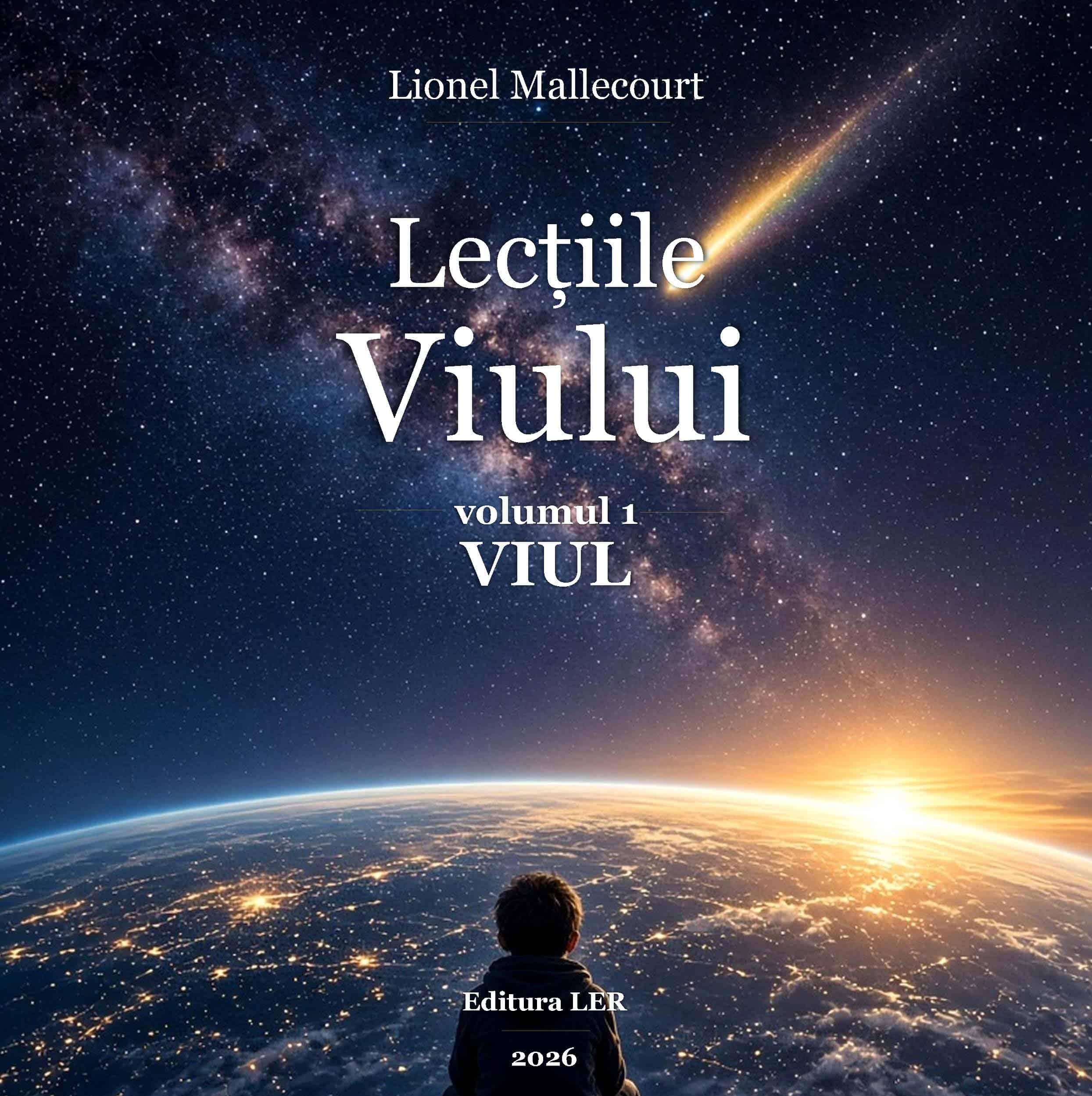 Coperta volumului 1 din Lecțiile Viului: Viul