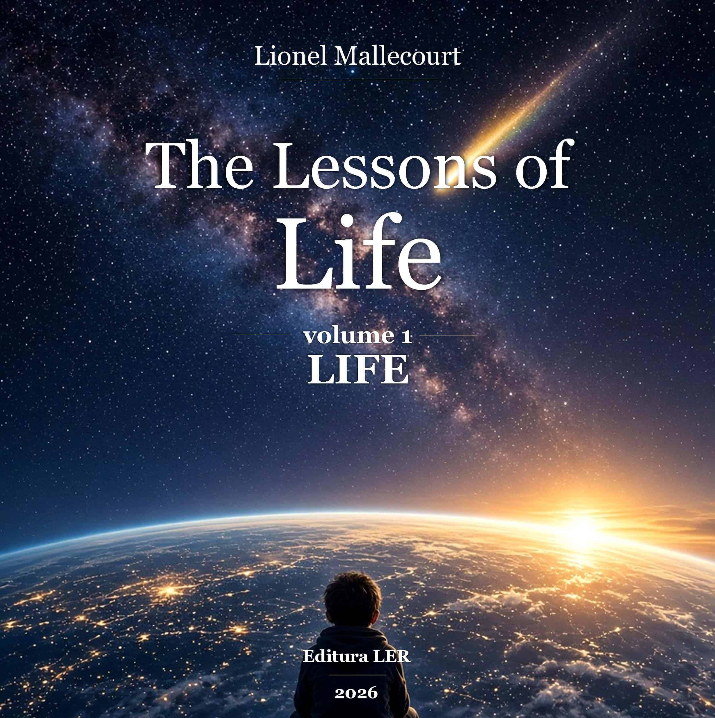Cover of The Lessons of Life, Volume 1: Life
